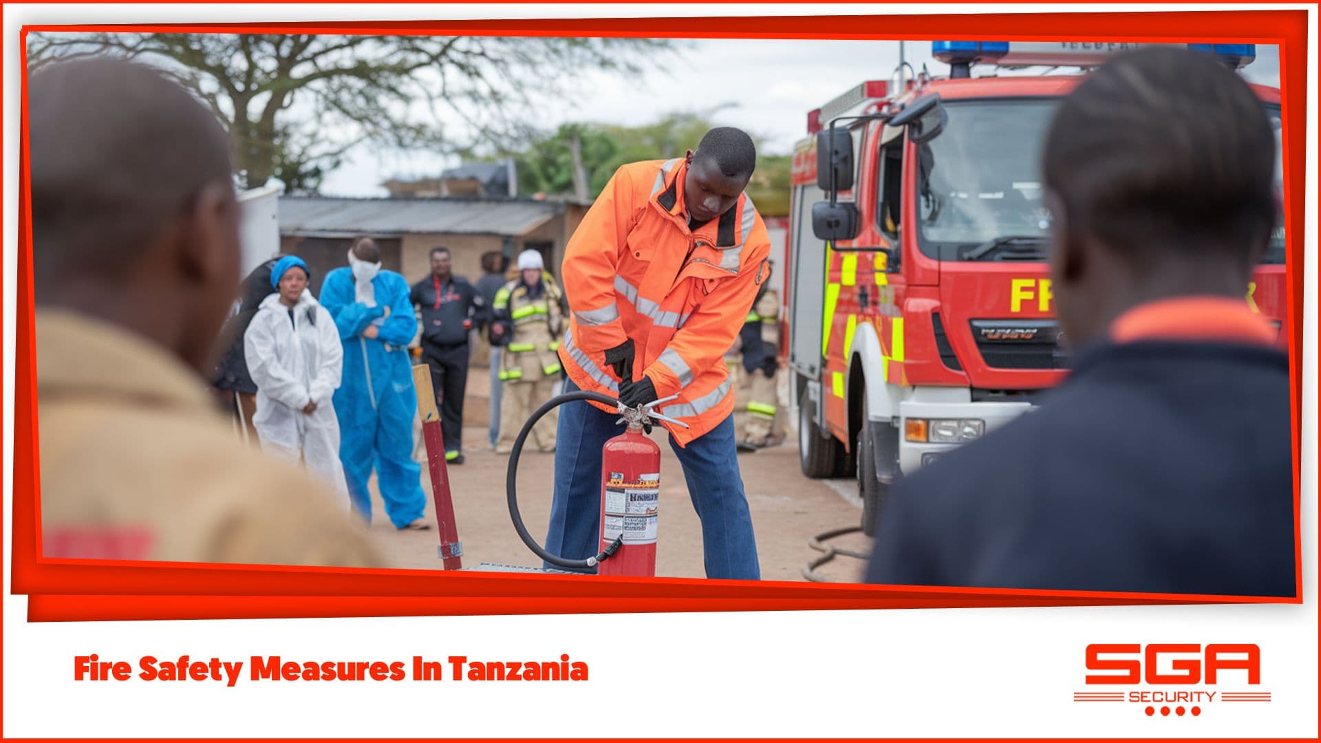 Essential Fire Safety Measures for Tanzanian Businesses
