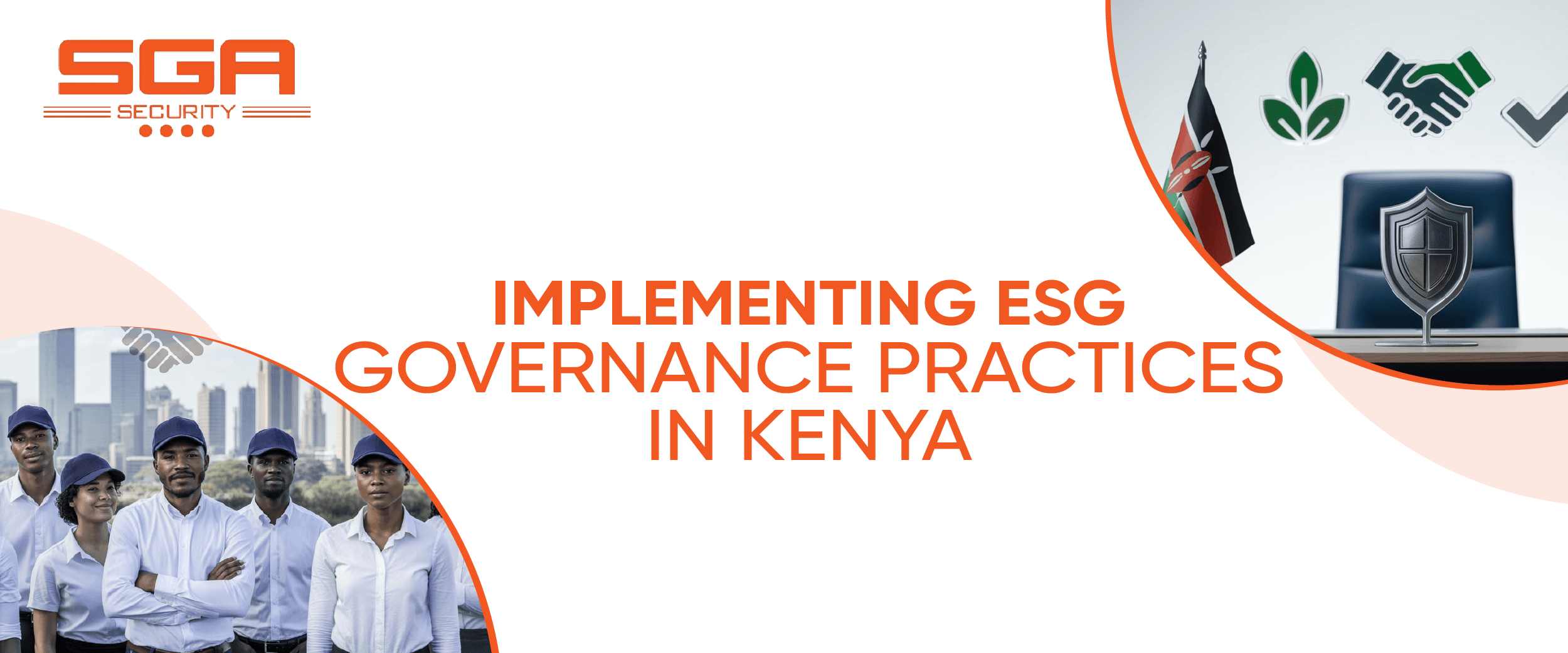 How SGA Security is Implementing ESG Governance Practices in Kenya